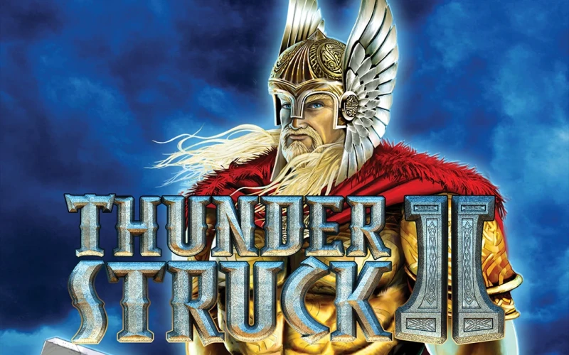 Play Thunderstruck II on the 1win website.