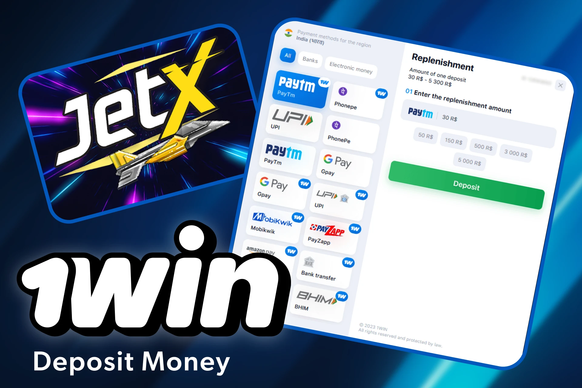 Top up your 1win account.